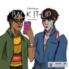 Back It Up (feat. lilbubblegum) - Single