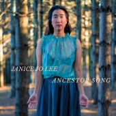 Janice Jo Lee - Ancestor Song