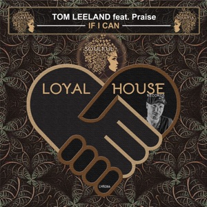 If I Can (feat. Praise) - Single
