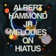 MELODIES ON HIATUS cover art