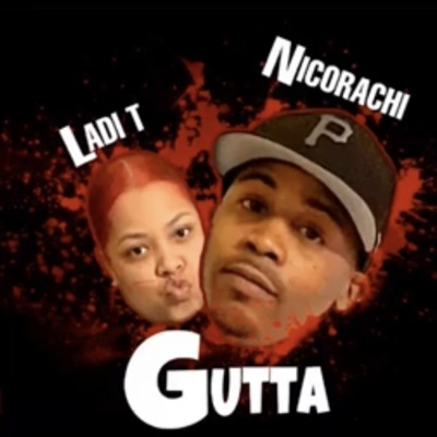 Gutta (feat. Ladi T) - Single