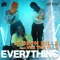 Everything (feat. Vee tha Rula) - Joseph Bills lyrics