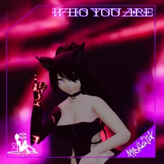 Who You Are - Single