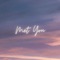 Met You artwork