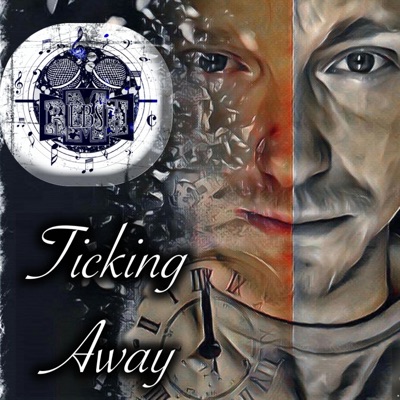 Ticking Away (Time Passed By) - Single