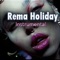 Holiday Rema! - Poppin Beatz lyrics