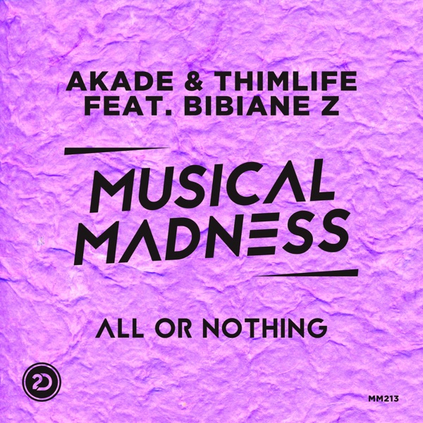 All or Nothing (feat. Bibiane Z) - Single