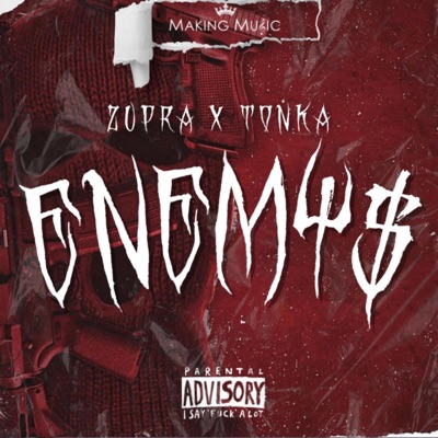 Enemys (feat. Zupraa & Tonka LMG) - Single