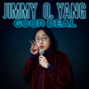 Jimmy O Yang: Great Deal - Jimmy O. Yang