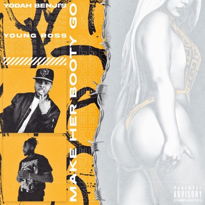 Make her go (feat. Young Ross) - Single