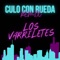 Culo Con Rueda - Los Varriletes lyrics