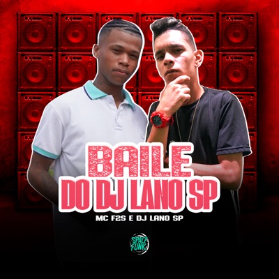 Baile do Dj Lano Sp - Single