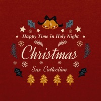 Happy Time in Holy Night; Christmas Sax Collection Vo.3