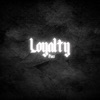 Loyalty - EP