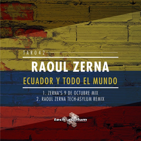 Ecuador y Todo el Mundo (Remixes) - Single