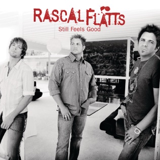 Rascal Flatts How Strong Are You Now