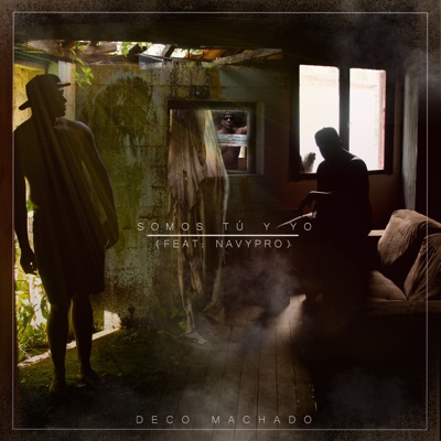 Somos Tú y Yo (feat. NavyPro) - Single