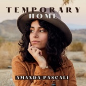 Amanda Pascali - Temporary Home