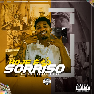 Hoje É Só Sorriso - Single