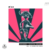 Dopamine  Celestial Dreams - M'AD