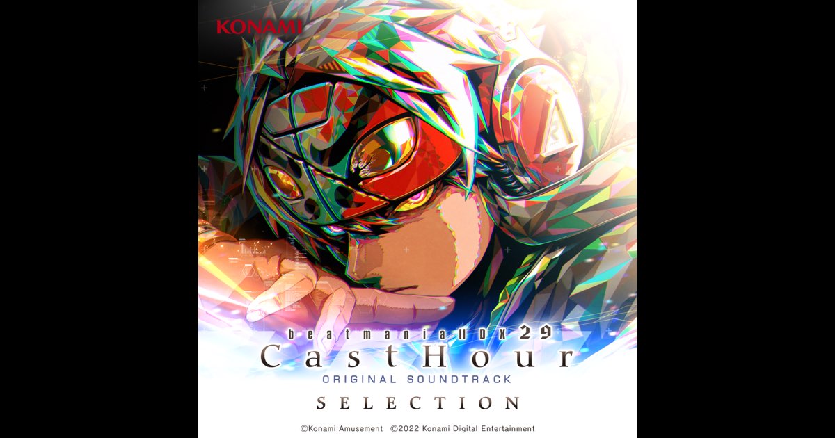 beatmania IIDX 29 CastHour ORIGINAL SOUNDTRACK／Various