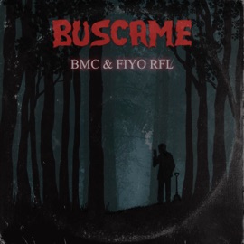 Buscame BMC & FiyoRFL