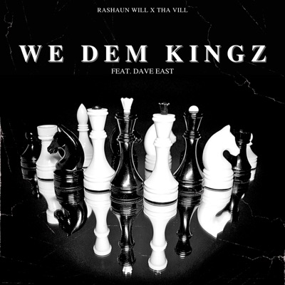 We Dem Kingz (feat. Dave East) - Single