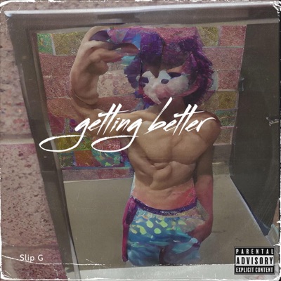 Getting better - Single