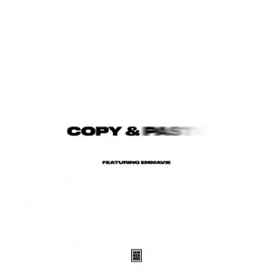 Copy & Paste Interlude (feat. Emmavie) - Single