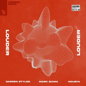 Louder (feat. Noubya)