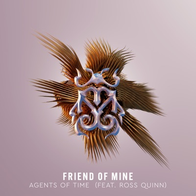 Friend Of Mine (feat. Ross Quinn) cover art