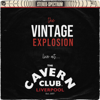 Live at the Cavern Club - The Vintage Explosion