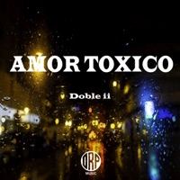 Amor Toxico - Single - Doble ii
