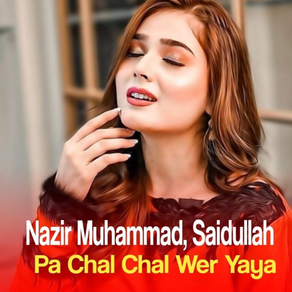 Pa Chal Chal Wer Yaya - EP