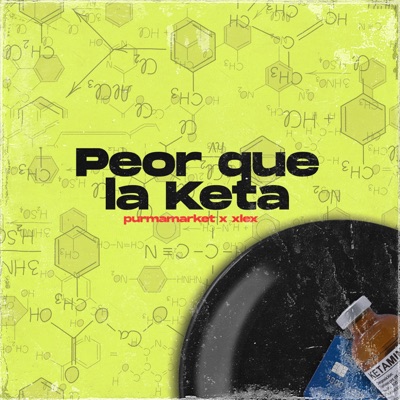 Peor que la Keta (feat. XLEX) - Single