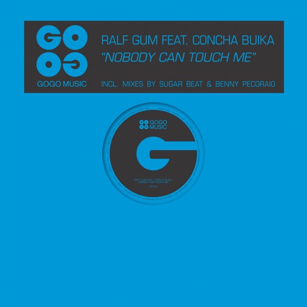 Nobody Can Touch Me (feat. Concha Buika) - EP