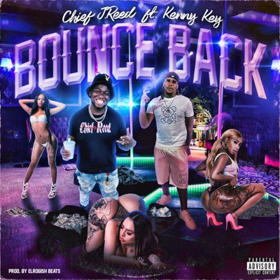 Bounce Back (feat. Kenny keys) - Single