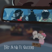 BBY YA NO TE QUIERO - Single - Edu rb & YZFZ