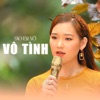 Sao Em Nỡ Vô Tình - Single