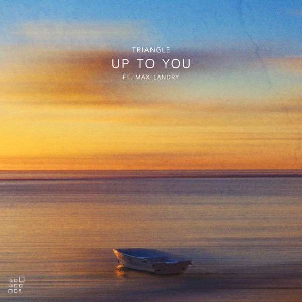 Up To You (feat. Max Landry) - Single