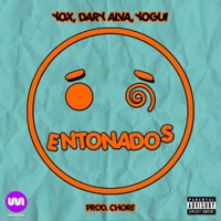 Entonados - Single - Yox, Dary Alva & Yogui