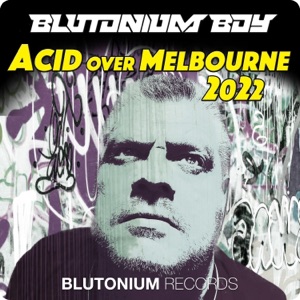 Acid over Melbourne 2022 - Single