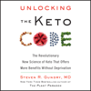 Unlocking the Keto Code - Steven R. Gundry MD