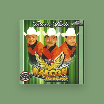 Escucha a Trio Halcon Huasteco, mira vídeos musicales, lee la biografía, consulta fechas de giras y mucho más.