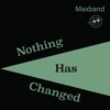 Nothing's Changed - Single