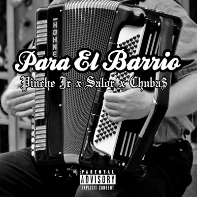 Para el barrio (feat. Salor94 & Chuba$) - Single