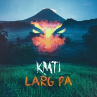 Larg pa (KMTI) - Single - Mad Syst'M