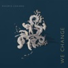 Rogério Godinho - We Change