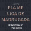 Ela Me Liga de Madrugada - Single