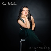 Eve Whelan - Broken Mirrors